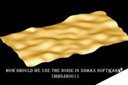 3Dmax怎么使用噪波制作波纹效果?