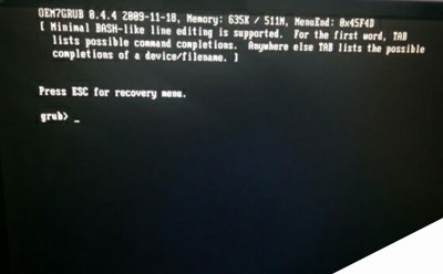 系统重装之后出现：oem7grub 0.4.4 20091118错误