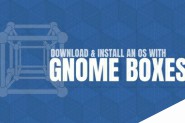 用GNOME Boxes下载一个操作系统镜像