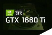 显卡天梯图秒懂GTX1660Ti性能 GTX1660Ti相当于什么显卡